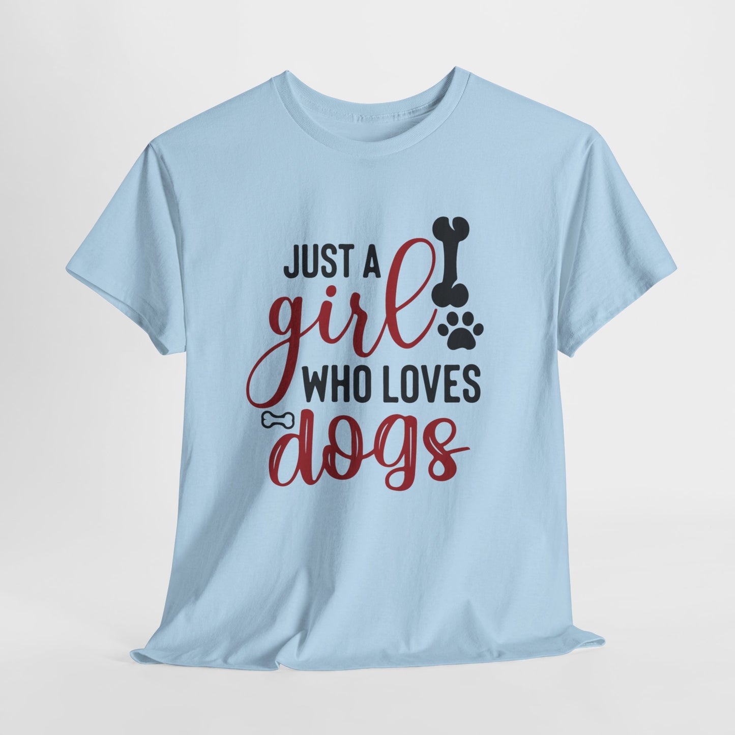 Just a Girl Who Loves Dogs, women Heavy Cotton Tee