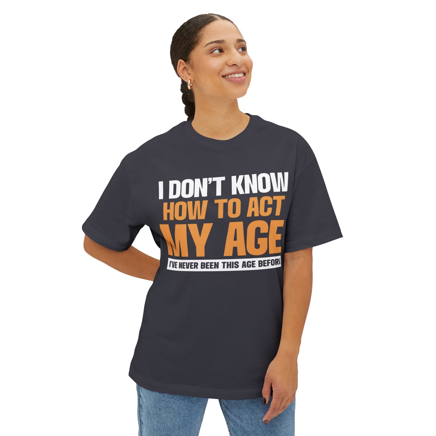 Sarcastic Unisex Oversized Boxy Tee