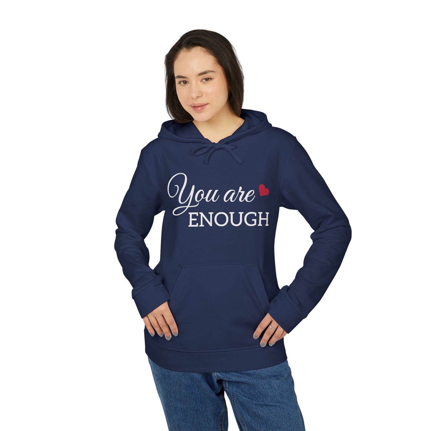 You Are Enough | Adidas Unisex Fleece Hoodie