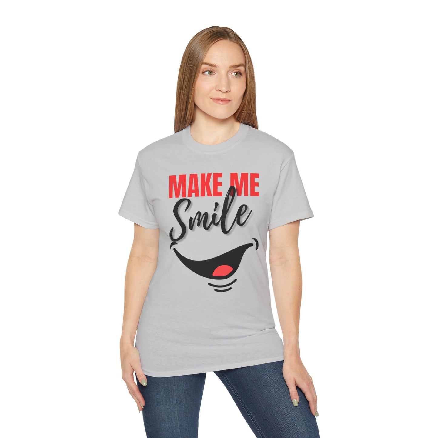 Make Me Smile Unisex Ultra Cotton Tee