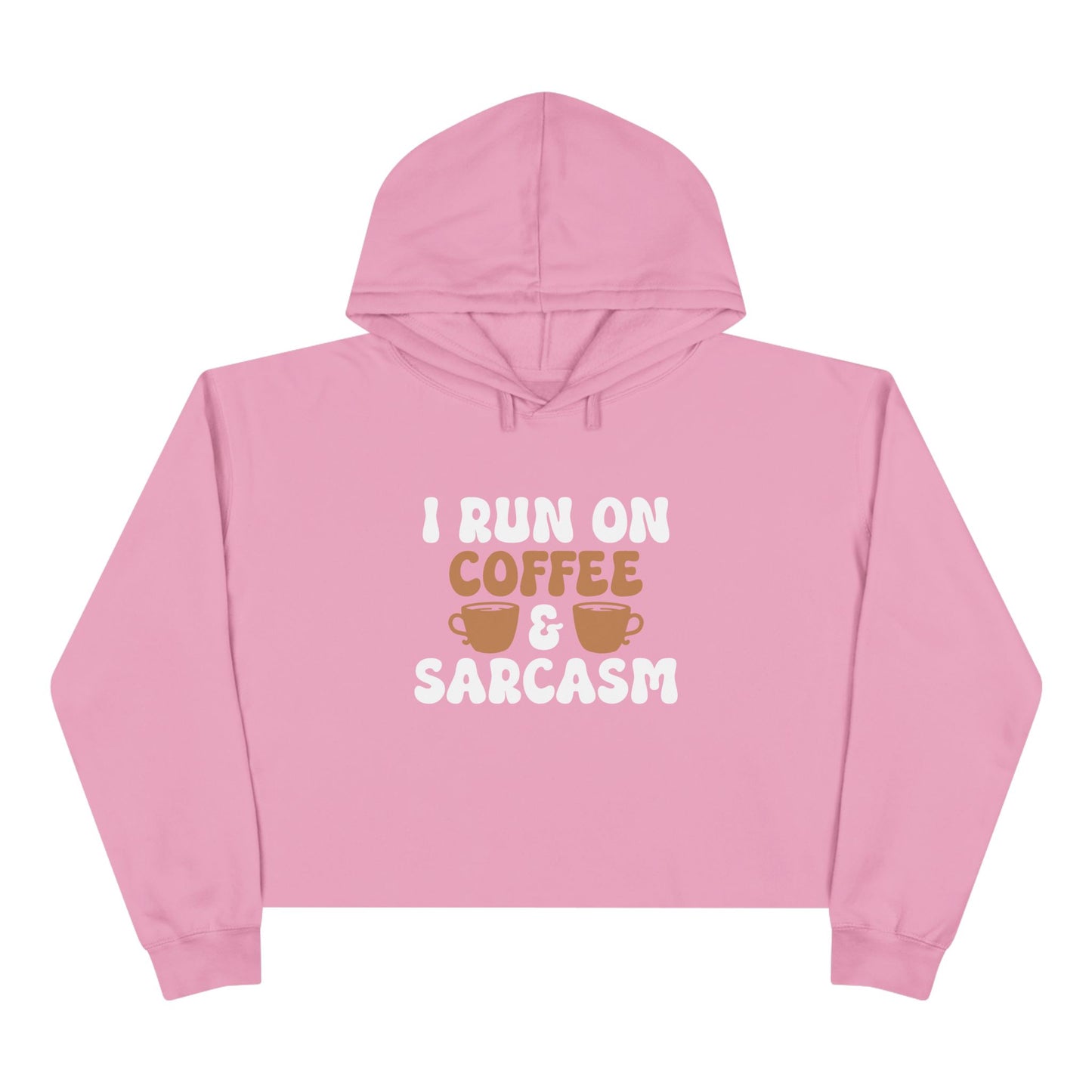 Coffee And Sarcasm Crop Hoodie - Funny and Trendy Women's Fashion
