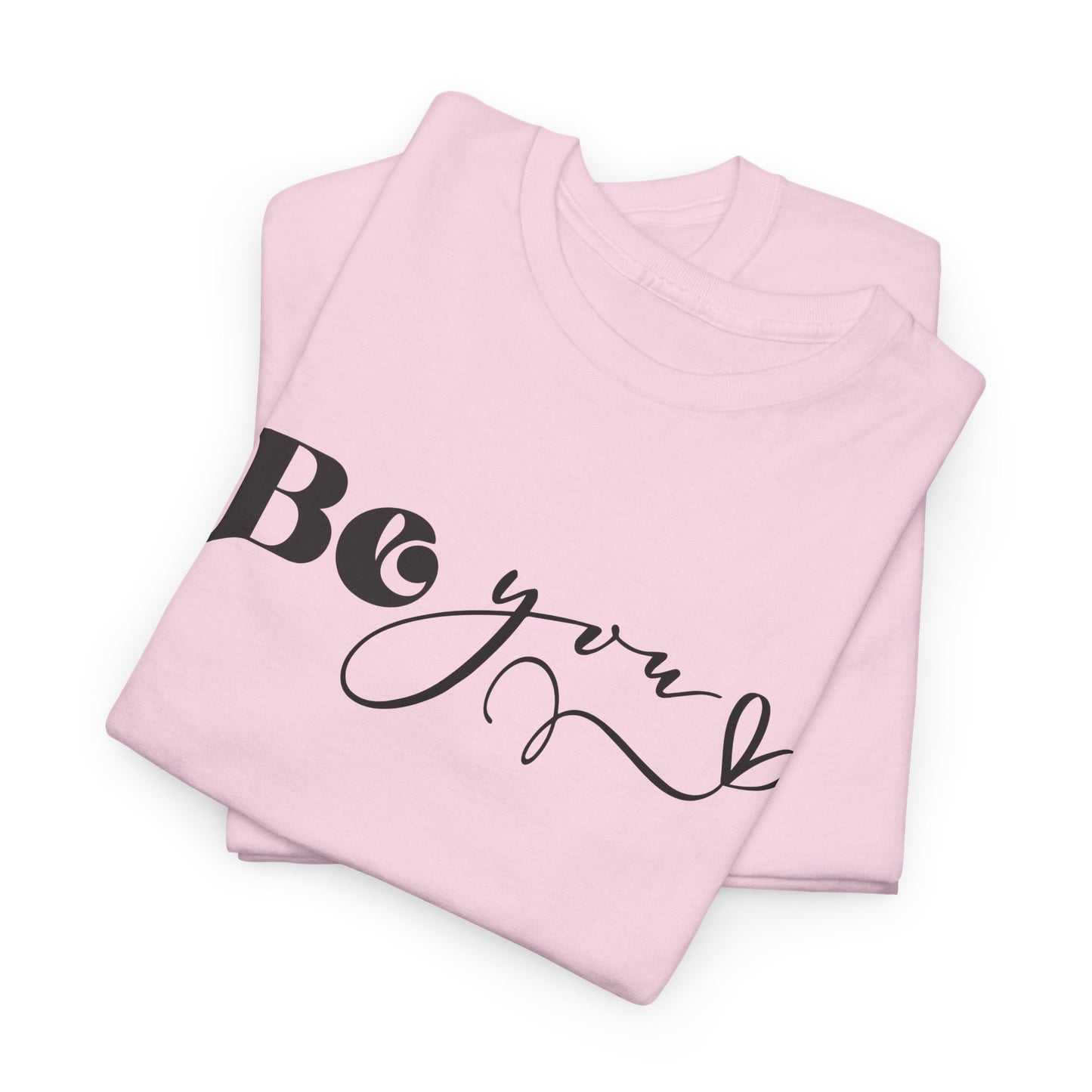 Be You Women Heavy Cotton Tee