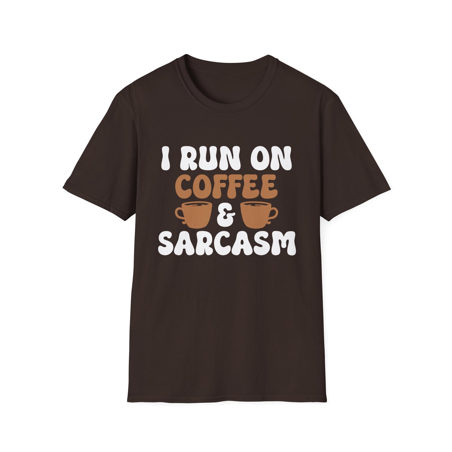 Sarcasm And Coffee Unisex T-Shirt