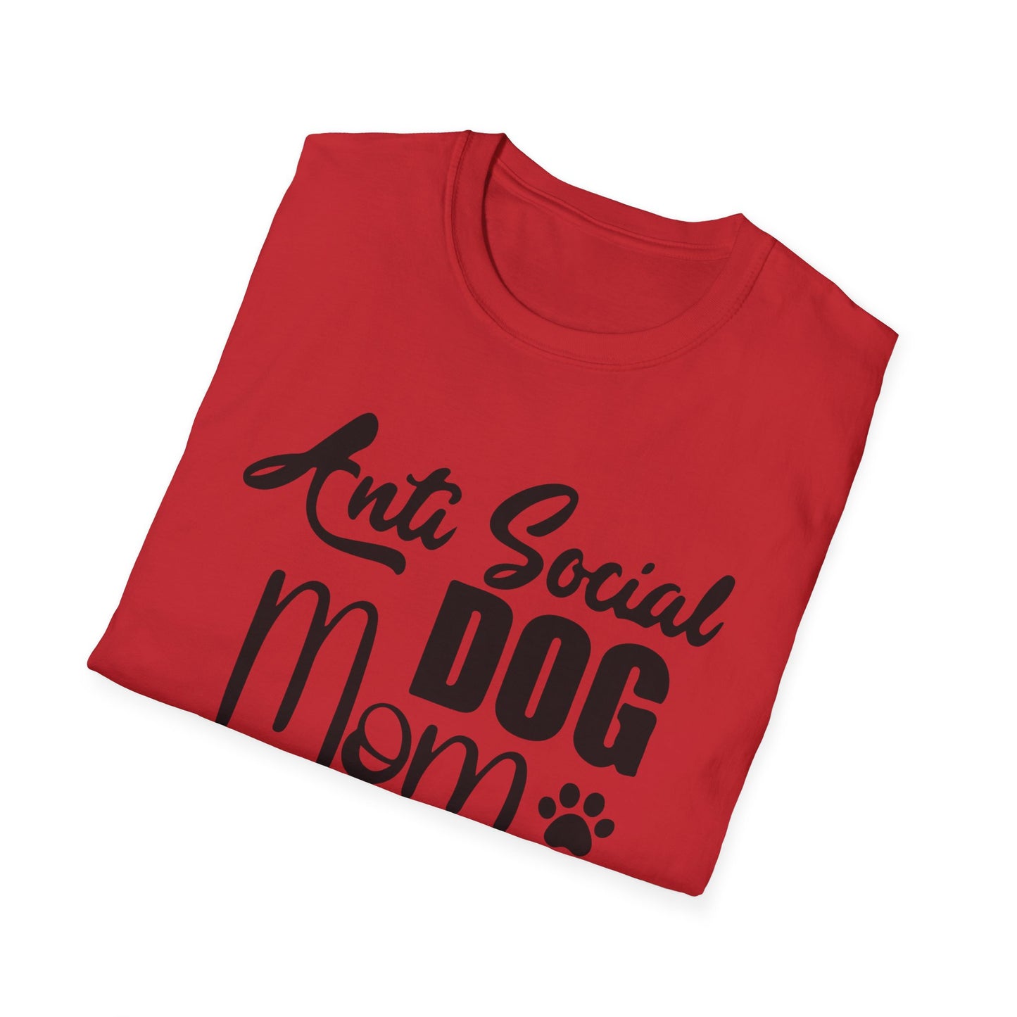 Anti-Social Dog Mom Women Softstyle T-Shirt