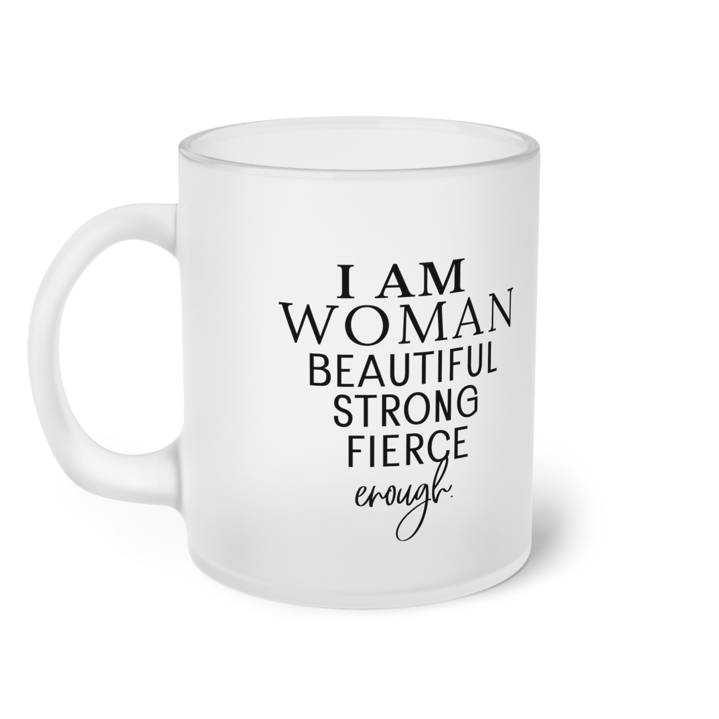 Confident Women Frosted Glass Mug
