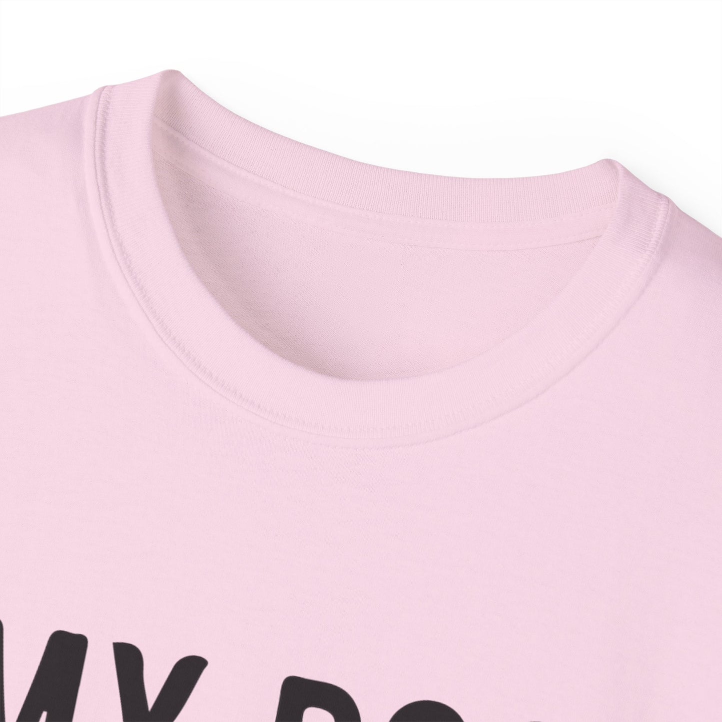 My Dog Is My Doorbell Unisex Ultra Cotton Tee - Fun Pet Lover Shirt