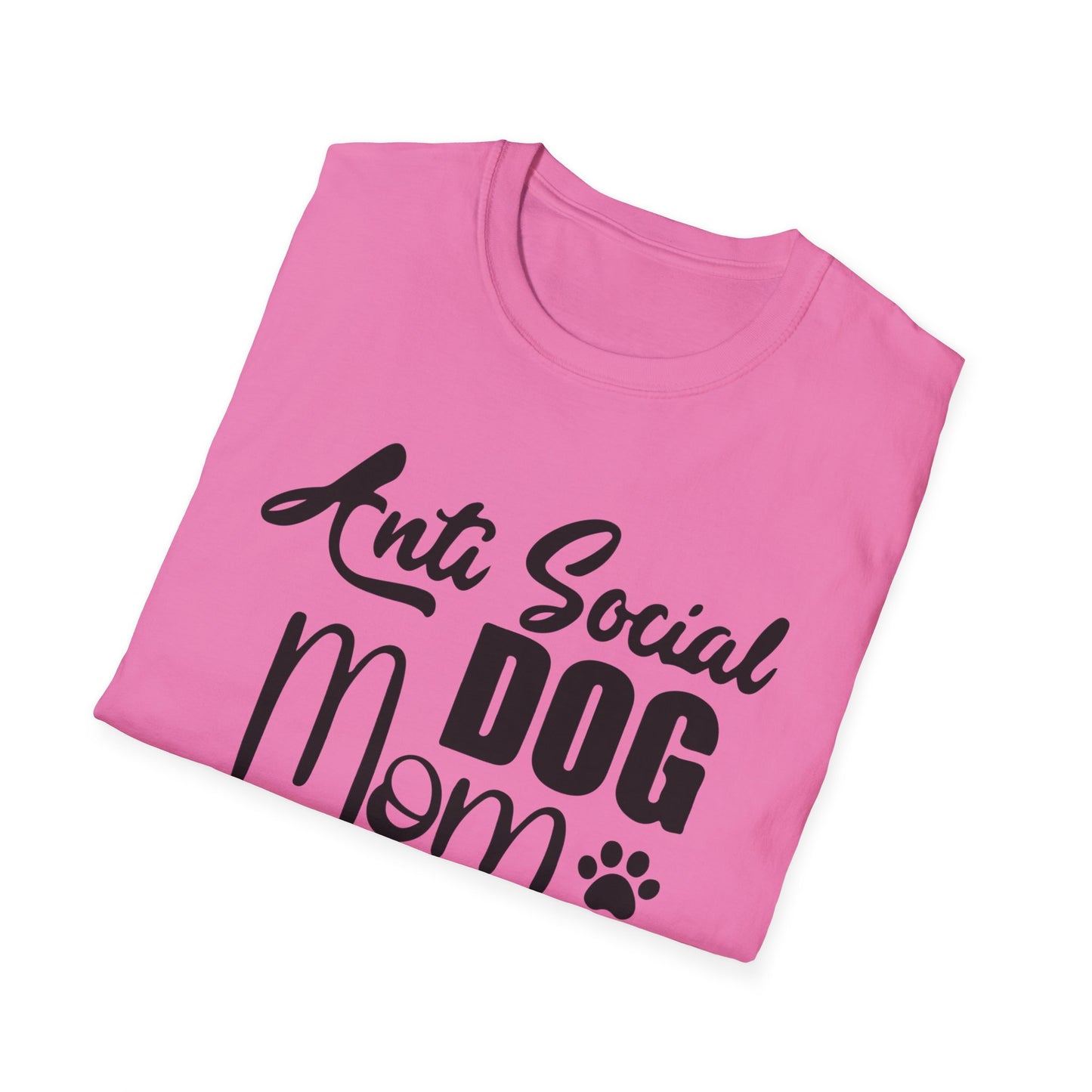 Anti-Social Dog Mom Women Softstyle T-Shirt