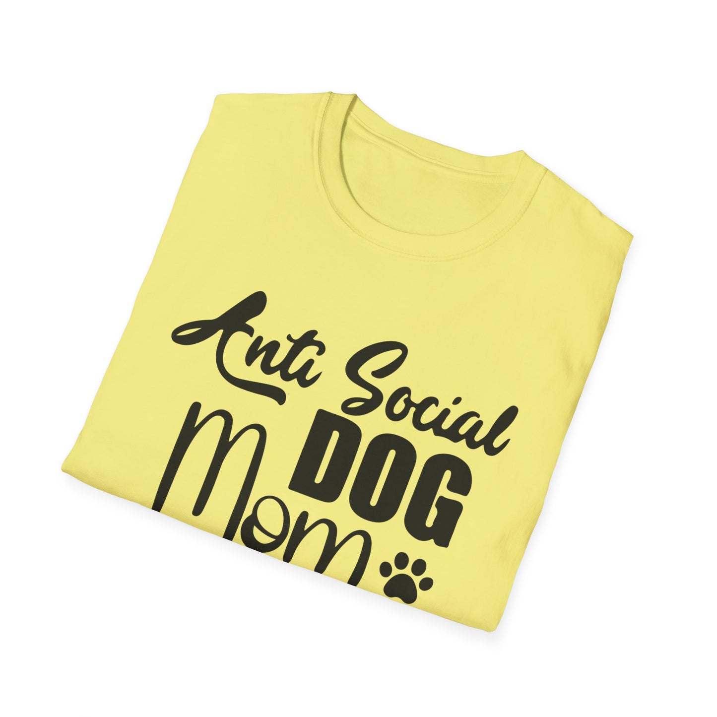 Anti-Social Dog Mom Women Softstyle T-Shirt