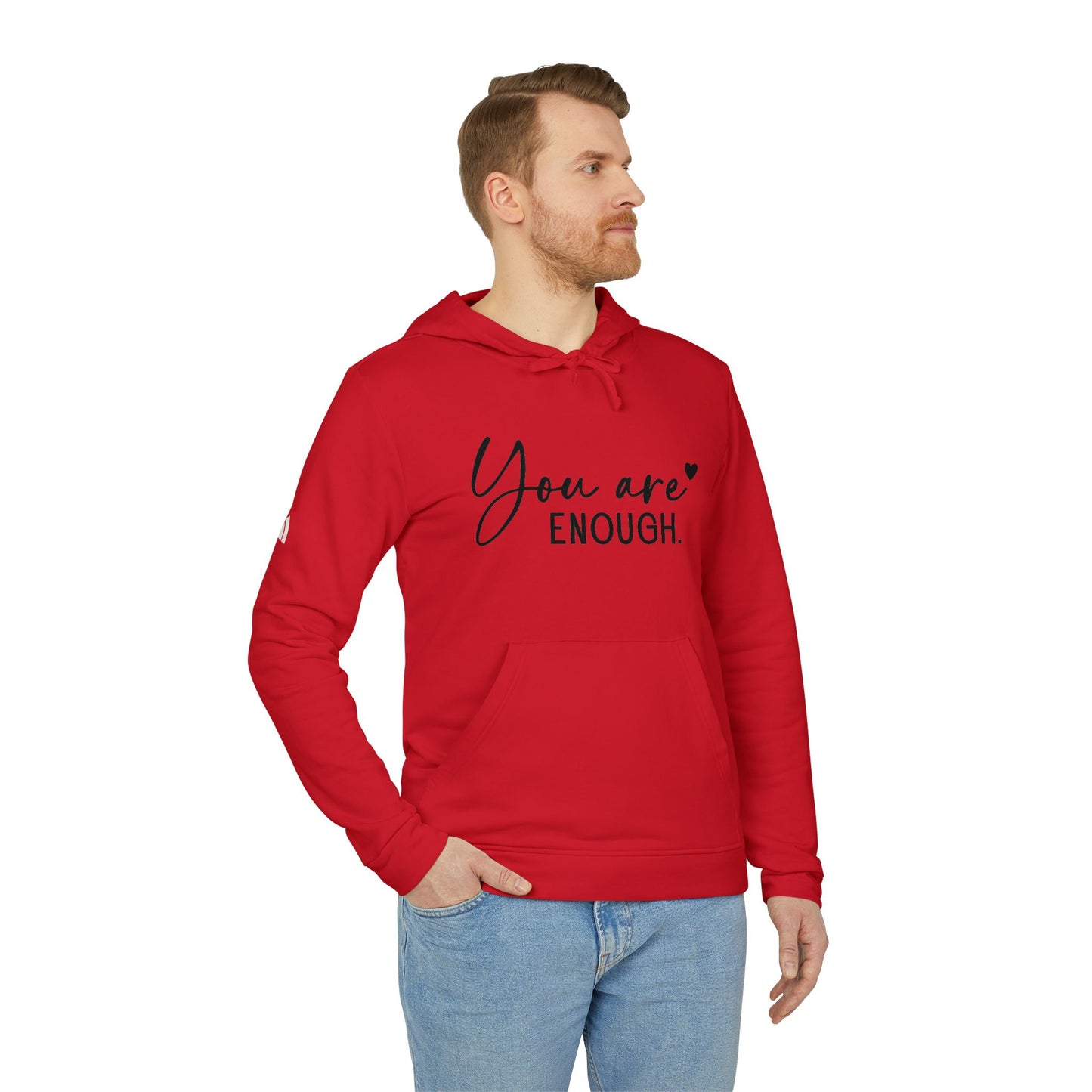 You Are Enough | Adidas Unisex Fleece Hoodie