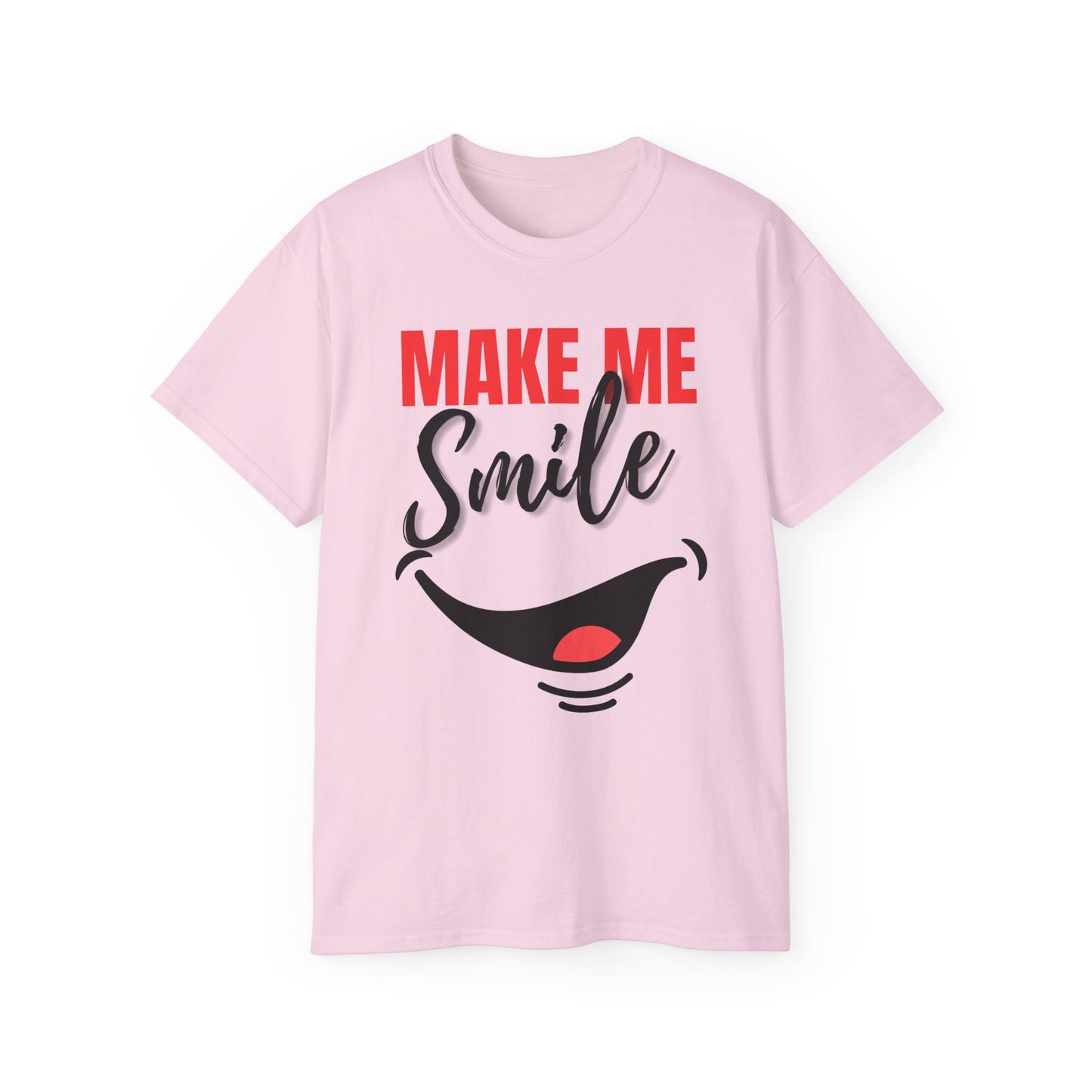 Make Me Smile Unisex Ultra Cotton Tee